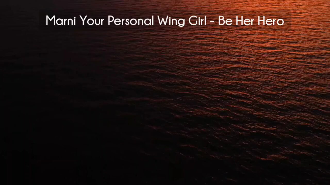 (courseslibrary.com)Marni Your Personal Wing Girl - Be Her Hero Course download