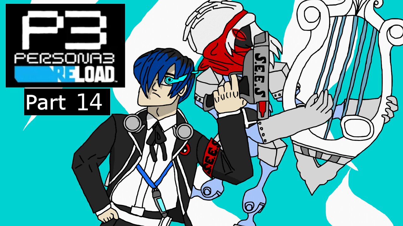 Strega Is On Drugs l Persona 3 Reload Part 14