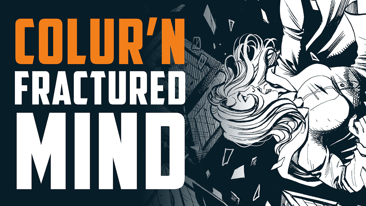 Coloring Comics LIVE - FRACTURED MIND Rod Luper Cover!