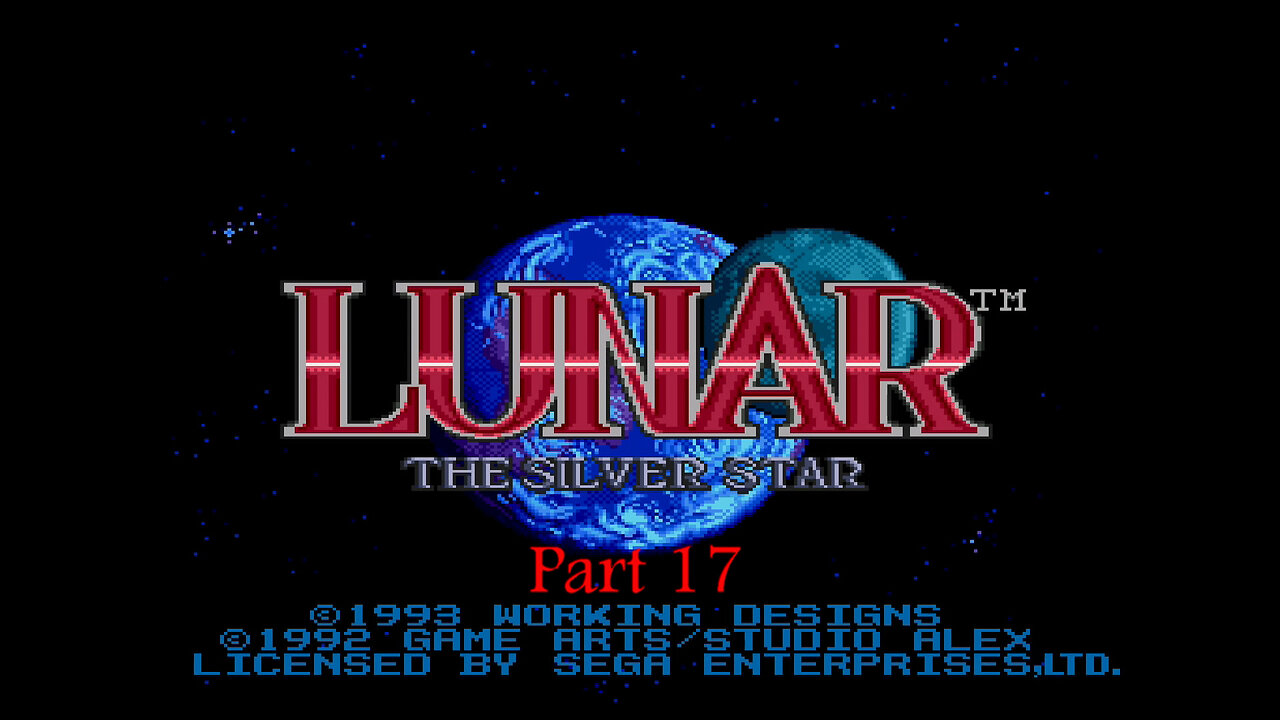 Lunar The Silver Star part 17 (segacd)