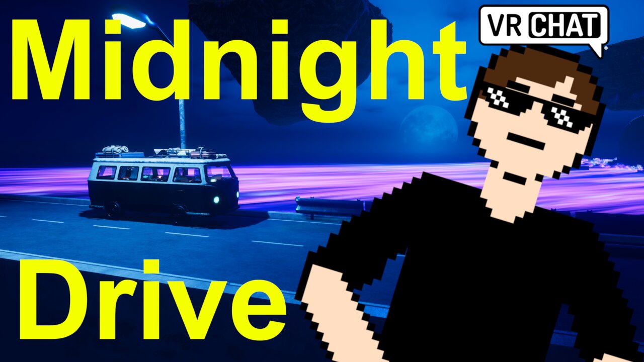 VRChat New Worlds - Midnight Drive (It's so calming)