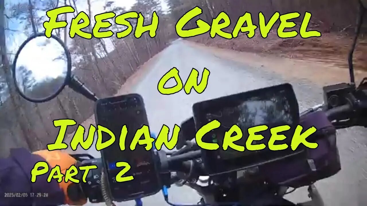 North GA Dual Sport 3-8-25 Pt2 Indian Creek - Sina Branch - Ladd Springs - Old Hwy 2