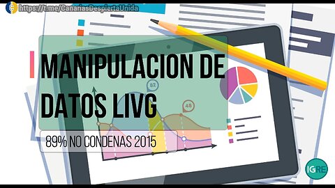 LA MANIPULACIÓN DE LOS DATOS DE LA LIVG