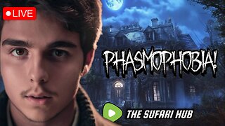 We will be hunted - The Sufari Hub - Phasmophobia - #RumbleGaming