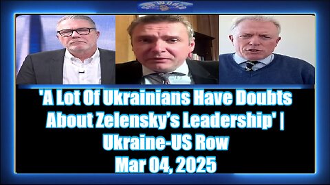 'A Lot Of Ukrainians Have Doubts About Zelensky’s Leadership' Ukraine-US Row