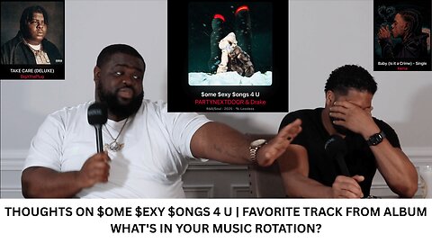 THOUGHTS ON $OME $EXY $ONGS 4 U | FAVORITE TRACK FROM ALBUM | WHAT'S IN YOUR MUSIC ROTATION?