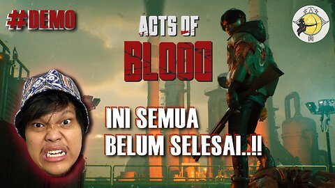 LET'S PLAY - DEMO ACTS OF BLOOD