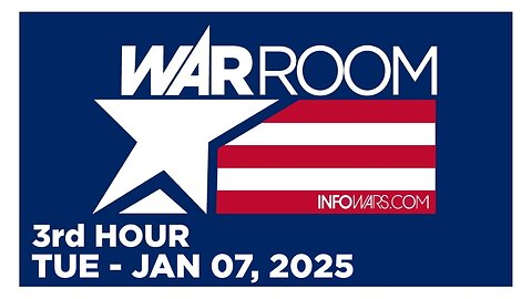 WAR ROOM [3 of 3] Tuesday 1/7/25 • News, Calls, Reports & Analysis • Infowars