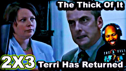 The Thick of It Season 2 Episode 3 Terri Has Returned Reaction