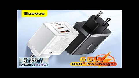 Baseus 65W GaN 3 Chagrer USB Type C Chagrer Quick Charge 4.0 Review