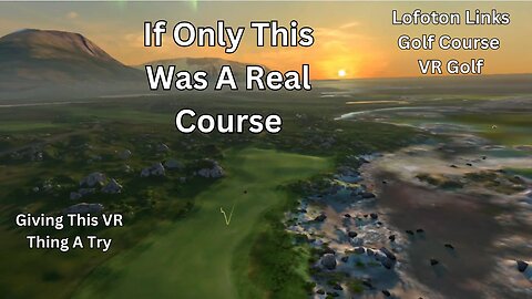 Lofoten Links VR Golf