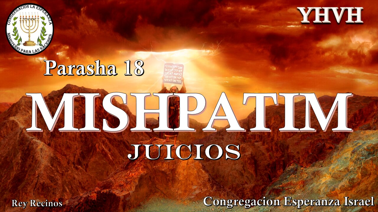 Parasha #18 Mishpatim