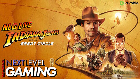 NLG Live W/ Mike: Indiana Jones and the Great Circle on Xbox Part 5