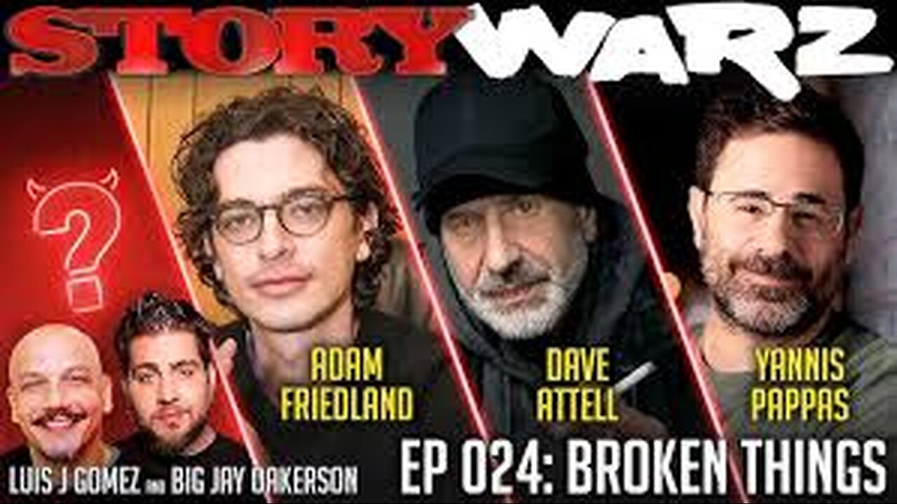 Story Warz: Dave Attell vs Adam Friedland vs Yannis Pappas | Episode 024: Broken Things