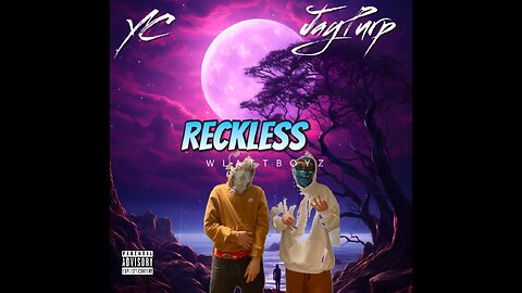 YC x JayPurp - Reckless