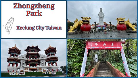 Zhongzheng Park - 25m Tall Guanyin Statue & Ghost Gate - Keelung City Taiwan 2025