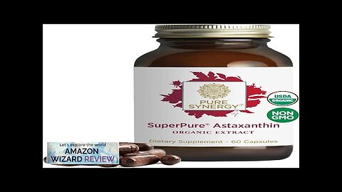 PURE SYNERGY SuperPure Astaxanthin Extract Organic Astaxanthin Supplement Vegan Astaxanthin Review