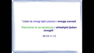 "Ustat će mnogi lažni proroci i mnoge zavesti"