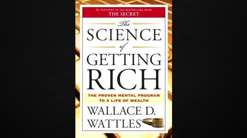 📖 The Science of Getting Rich | Full Audiobook by Wallace D. Wattles 💰✨