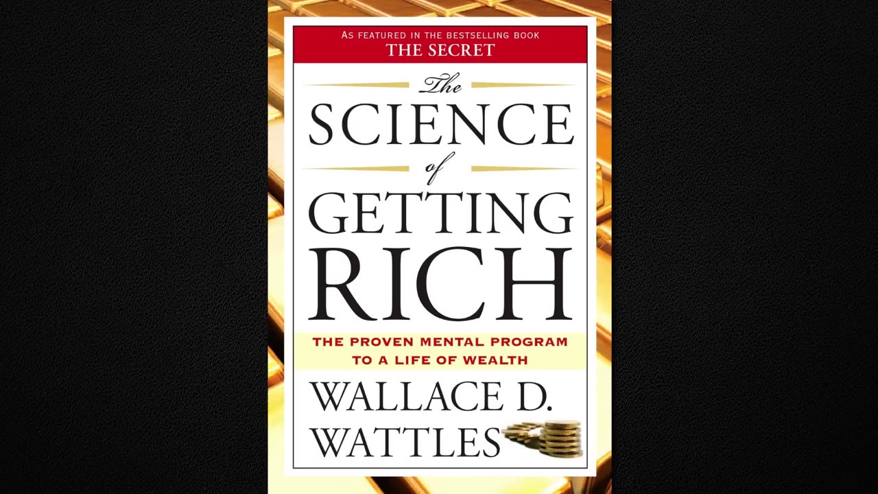 📖 The Science of Getting Rich | Full Audiobook by Wallace D. Wattles 💰✨