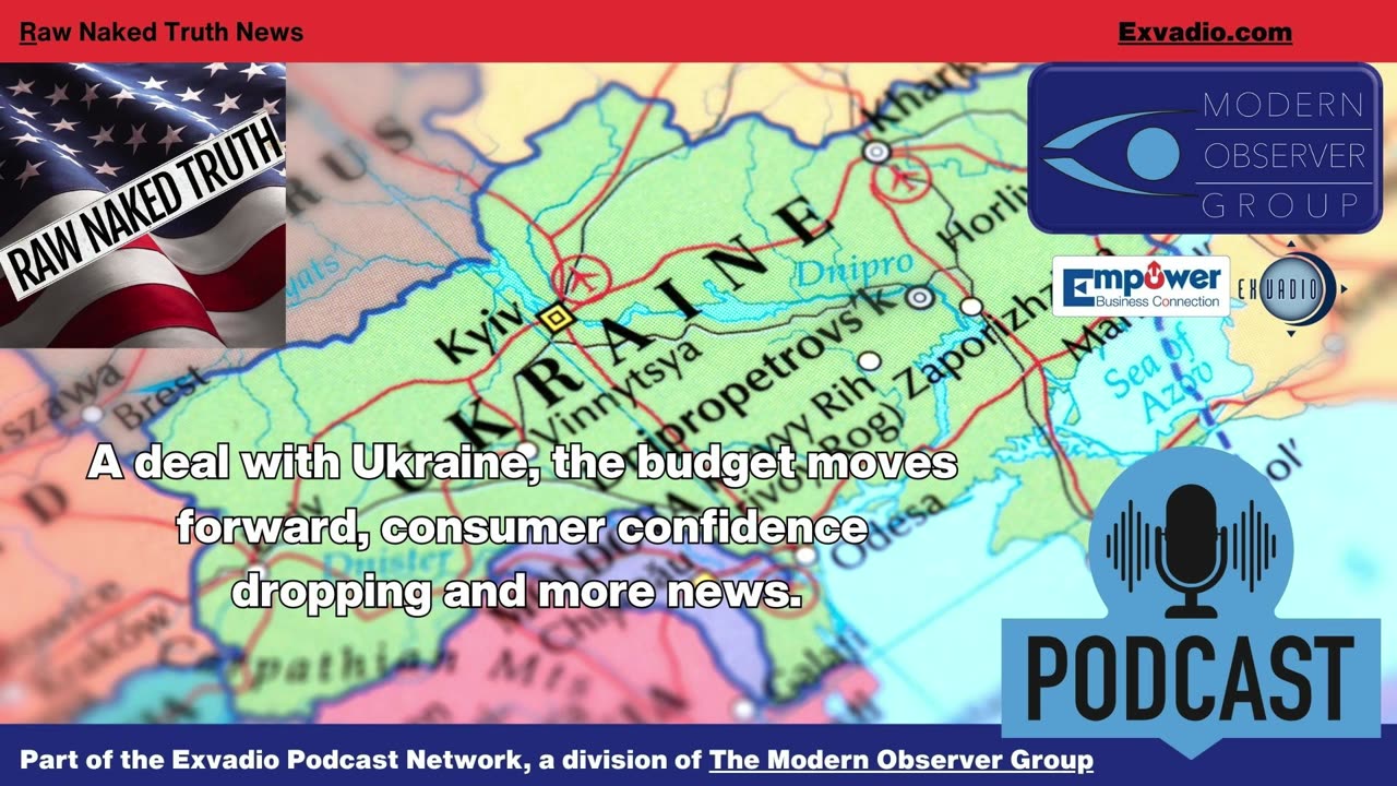 Raw Naked Truth News - 2.26.25 - Ukraine Budget and more - Ep 560