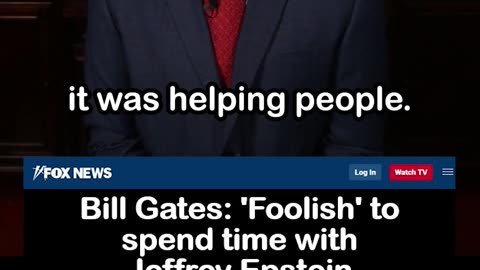 Bill Gates Says it was Foolish to Spend Time with Jeffrey Epstein