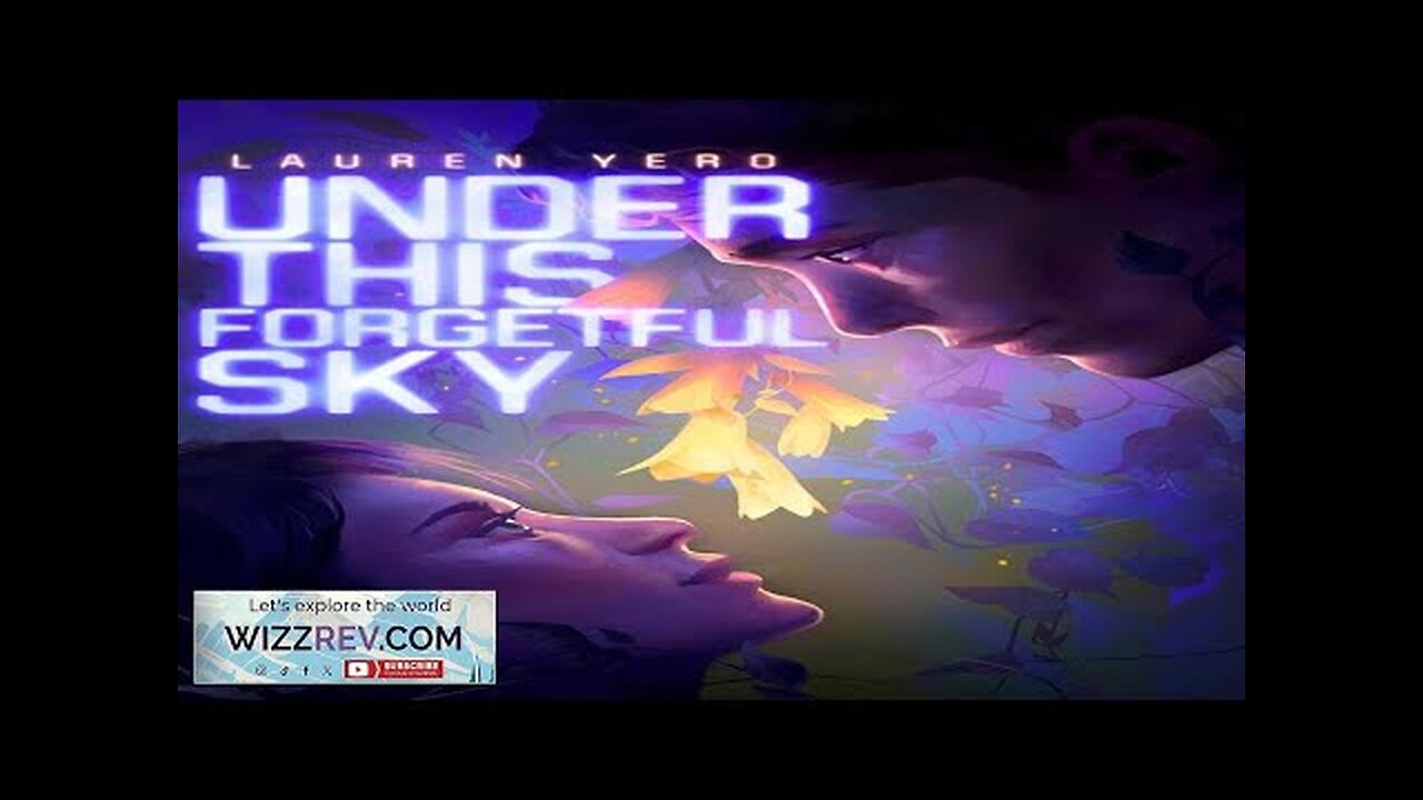 Under This Forgetful Sky Review