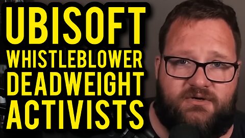 Employee LEAKS Ubisoft Email Calling Activists "Dead Weight"