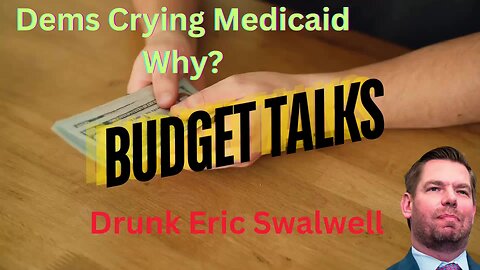 Dems Want To Raise Your Taxes - Eric Swalwell Hammered With Lobyist - Meidcaid Talk - More