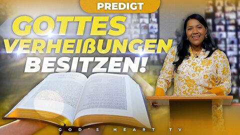 Wie man Gottes VERHEISSUNGEN in Anspruch nimmt! | Predigt von Allison