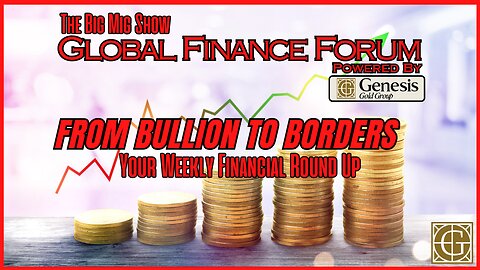 Global Finance Forum Powered By Genesis Gold Group