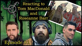 Reacting to Tom MacDonald and Roseanne Barr dropping a Bar