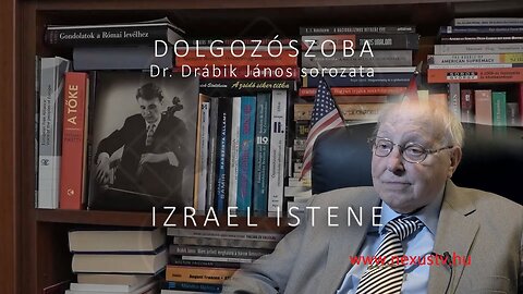 Dr. Drábik János - IZRAEL ISTENE