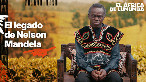 El legado de Nelson Mandela