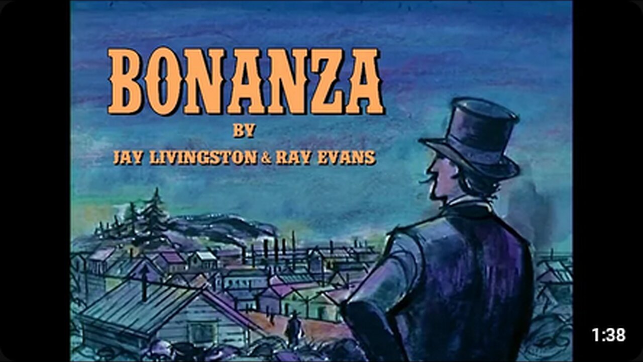 Jay Livingston & Ray Evans - Theme from Bonanza (Original TV Version)