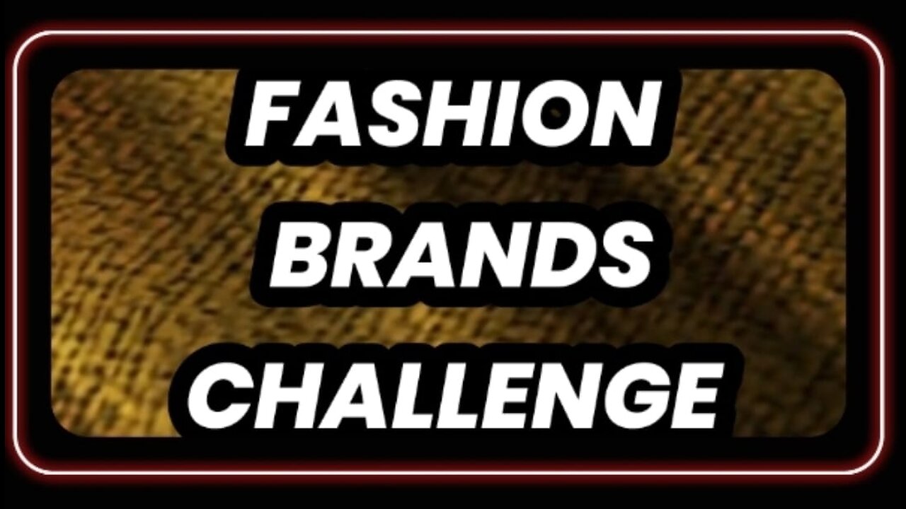 Fashion Brands Challenge