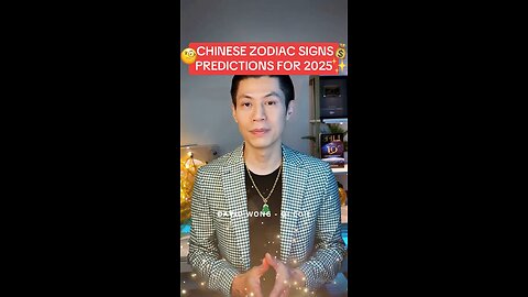 CHINESE ZODIAC SIGNS FOR 2025