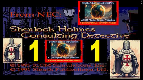 SHERLOCK HOLMES VOL 1 CASE 1 - TG-16 CD - Skwatter's Beat 'em and Cheat 'em!