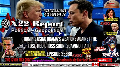 Ep 3566b - Trump Is Using Obama’s Weapons Against The [DS], Red Cross Soon, Scavino, FAFO