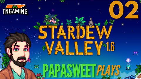 Stardew Valley 1.6: Meadowlands - PapaSweet's A Budding Angler (Ep. 2)