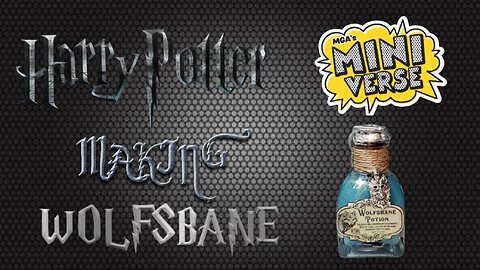 Mini Verse - Harry Potter Mini Brands Mini Potions (WOLFSBANE)