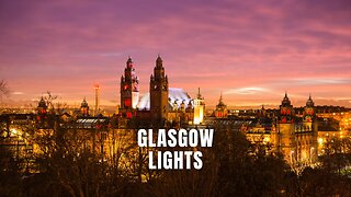 Glasgow Lights #GlasgowTravel, #ScotlandSongs, #CityLightsMusic