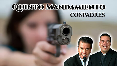 Quinto Mandamiento - ConPadres