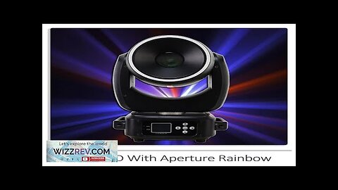 New 260W Beam Spot Zoom Moving Head Light with Aperture Prism Rainbow Review