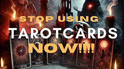 Stop Using TAROT CARDS!!