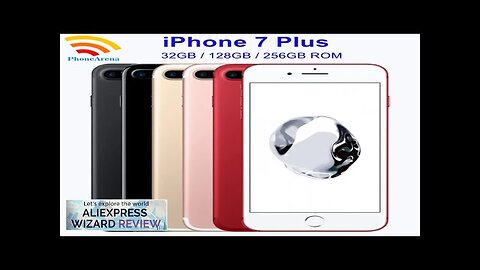 Original iPhone 7 Plus 32GB 128GB 256GB ROM 3GB RAM 5.5" Retina Review