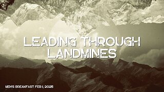 Leading Through Landmines