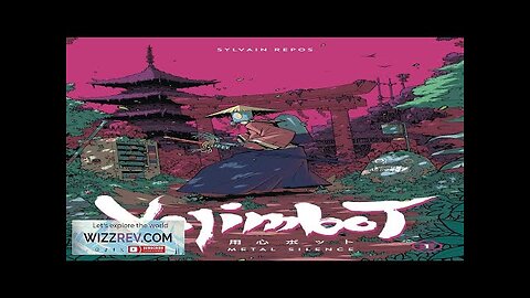 Yojimbot: Volume 1: Metal Silence Review