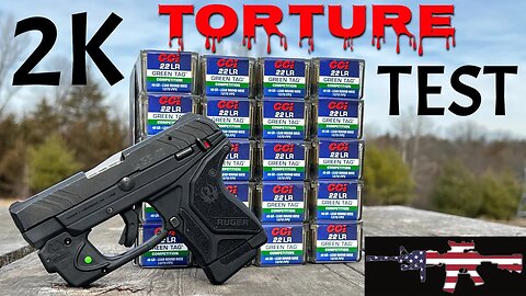 Ruger's LCP II 22 2,000 rd Torture Test