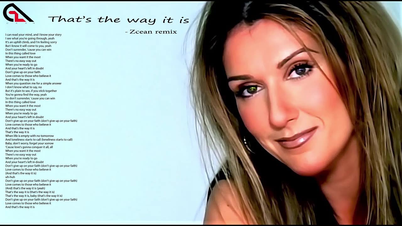 Céline Dion - That's The Way It Is (Zcean remix)